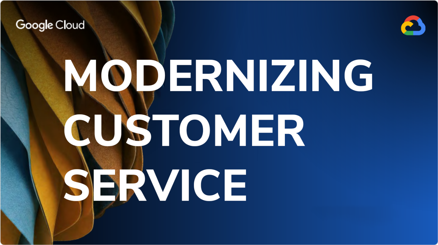 Modernizing Customer Service